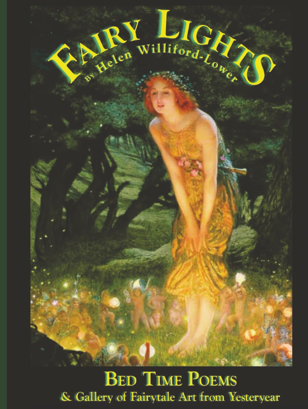 Fairy Lights: Bed Time Poems & Gallery of Fairytale Art from Yesteryear