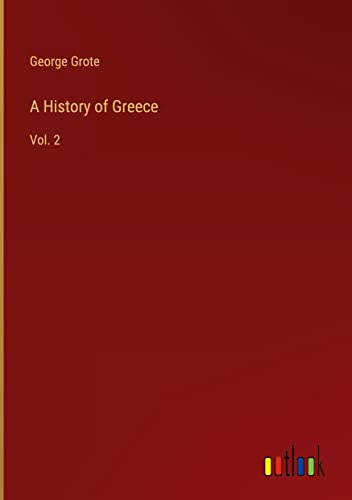 A History of Greece: Vol. 2