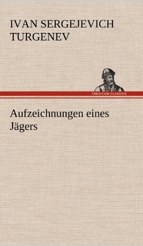 Aufzeichnungen eines Jägers