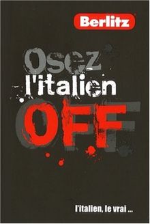 Osez l'Italien "Off"