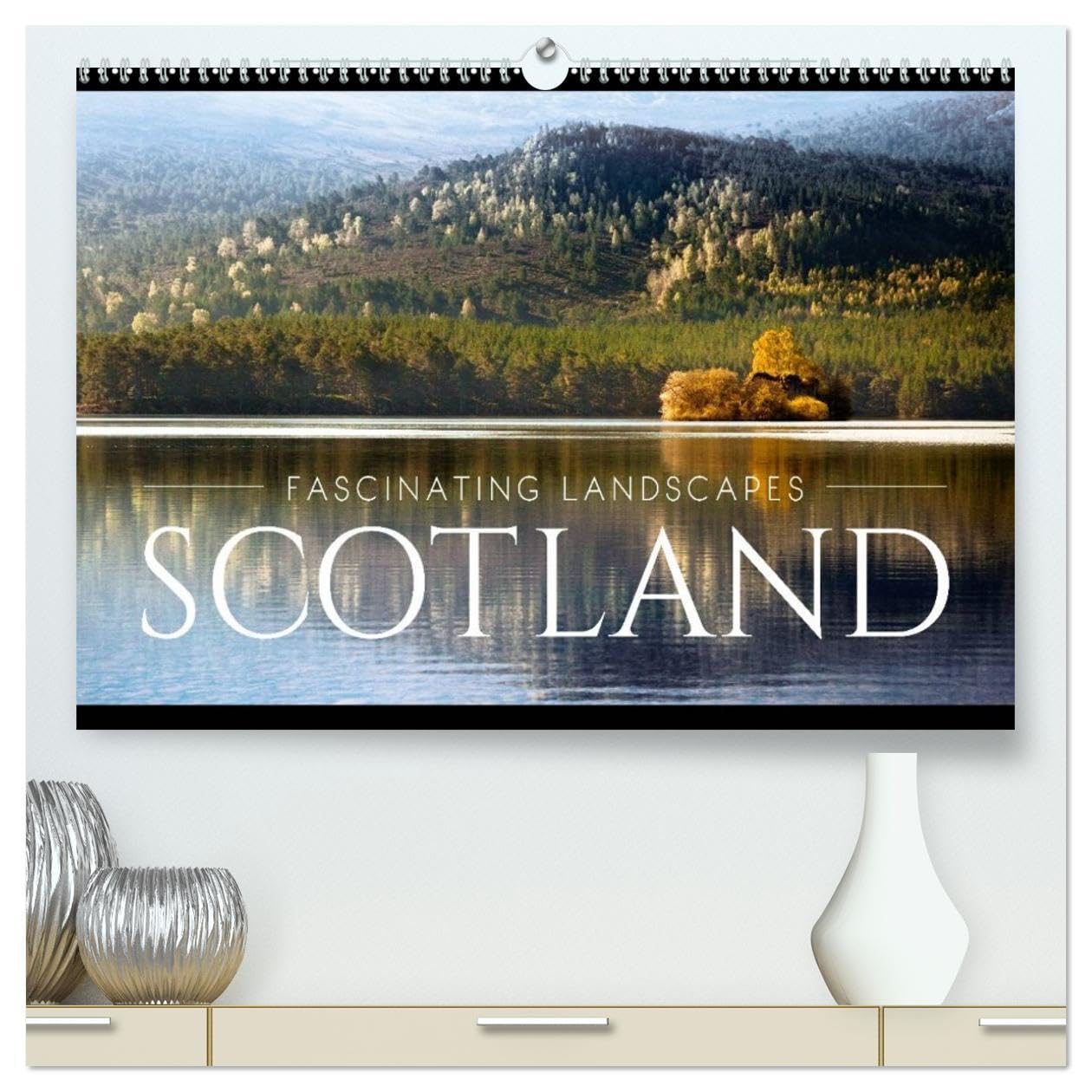FASCINATING LANDSCAPES SCOTLAND (High Quality Premium Wall Calendar 2026 DIN A2 landscape),CALVENDO 12 Month Wall Calendar: Beautiful Images of Scotland's inspiring Landscape