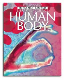 The Human Body (Internet Linked: Library of Science)