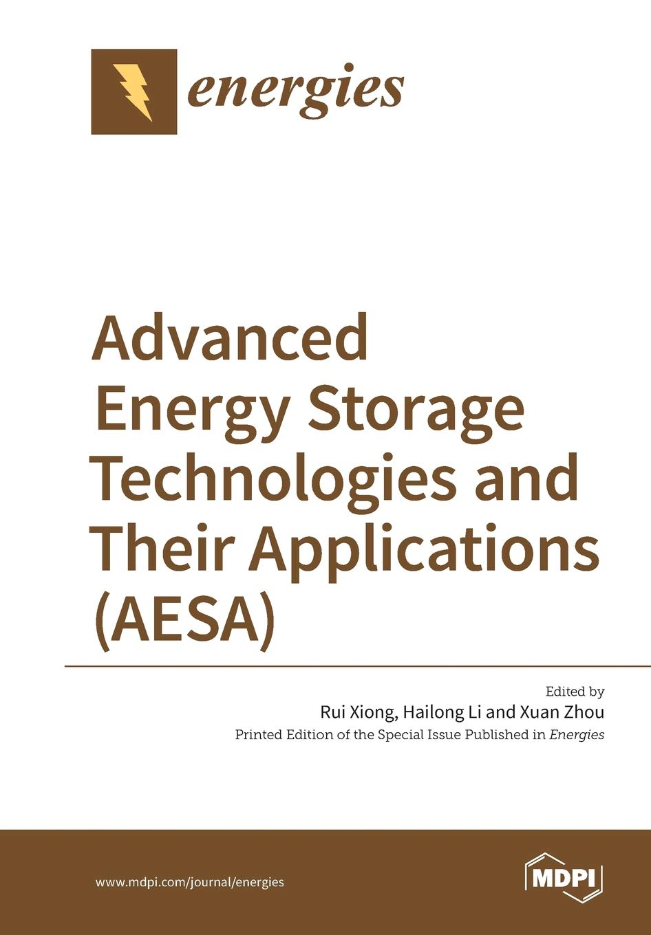 Advanced Energy Storage Technologies and Their Applications (AESA)