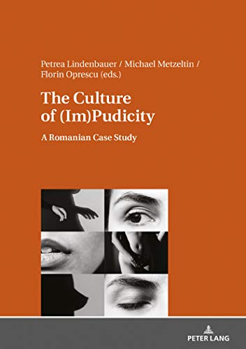 The Culture of (Im)Pudicity: A Romanian Case Study