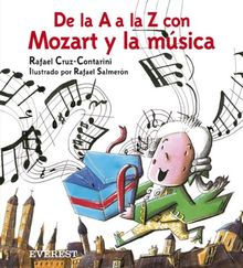 De la A a la Z con Mozart y la música (Montaña encantada)