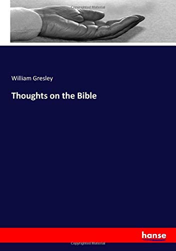 Thoughts on the Bible