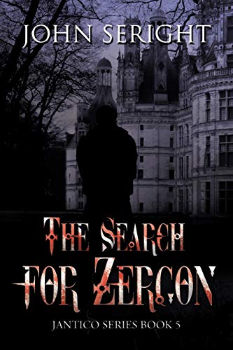 The Search for Zergon: Jantico Series Book 5