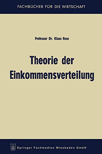 Theorie der Einkommensverteilung (Fachbücher für die Wirtschaft)