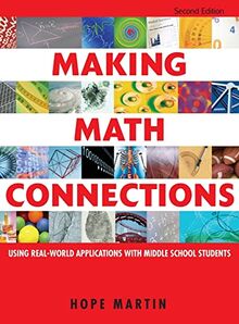 Making Math Connections: Using Real-World Applications With Middle School Students