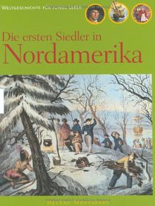 Die ersten Siedler in Nordamerika