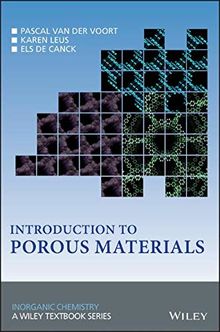 Introduction to Porous Materials (Inorganic Chemistry: A Wiley Textbook)