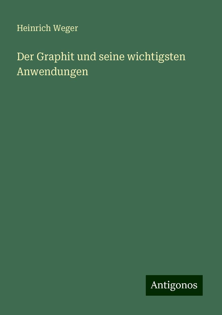 Der Graphit und seine wichtigsten Anwendungen