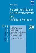 Schaltberechtigung für Elektrofachkräfte und befähigte Personen