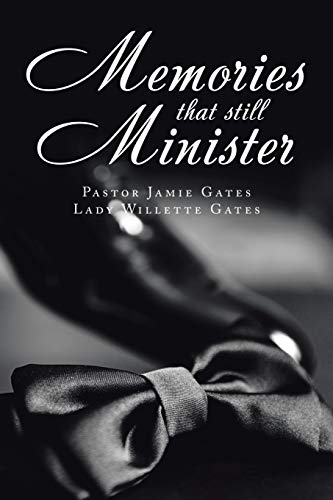 Memories that still Minister