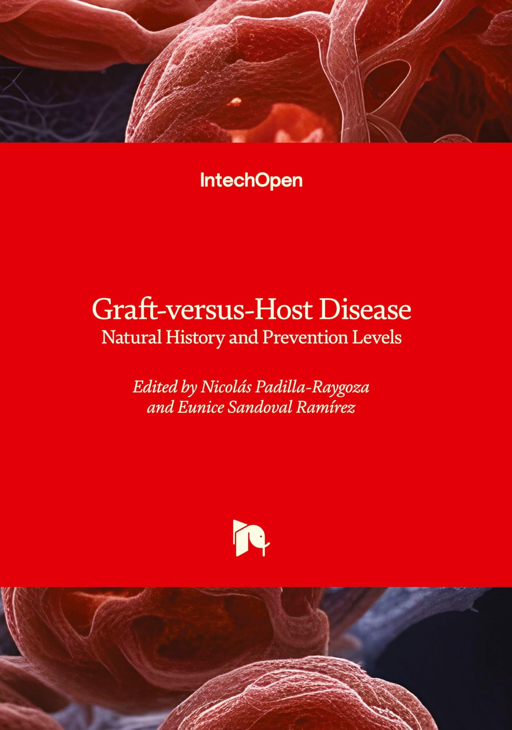 Graft-versus-Host Disease - Natural History and Prevention Levels: Natural History and Prevention Levels