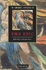 The Cambridge Companion to the Epic (Cambridge Companions to Literature)