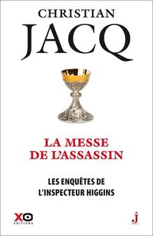 Les enquêtes de l'inspecteur Higgins. Vol. 46. La messe de l'assassin