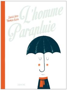 L'homme Parapluie von Sire, David, Baas, Thomas | Buch | Zustand sehr gut