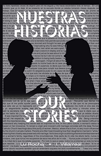 Nuestras historias: Our Stories