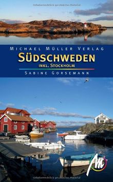 Südschweden ink. Stockholm: Reisehandbuch mit vielen praktischen Tipps