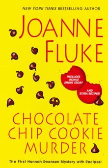 Chocolate Chip Cookie Murder (Hannah Swensen Mysteries)