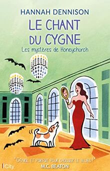 Les mystères de Honeychurch. Le chant du cygne