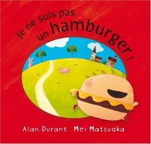 Je ne suis pas un hamburger !