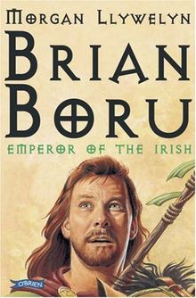 Brian Boru: Emperor of the Irish