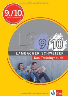 Trainingsbuch 9./.10. Schj: Einfach bessere Noten in Mathematik