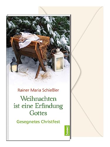 Weihnachten ist eine Erfindung Gottes - Rainer Maria Schießler Kartoniert (TB)