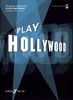 Play Hollywood, flute and piano, w. Audio-CD