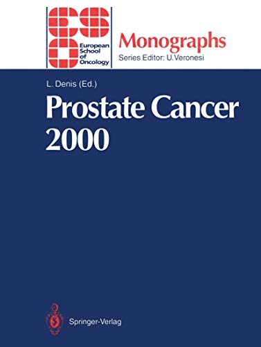 Prostate Cancer 2000 (ESO Monographs)