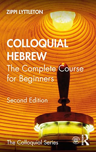 Zippi Lyttleton Colloquial Hebrew, The Complete Course For Beginners