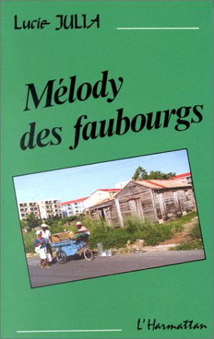 Mélody Des Faubourgs