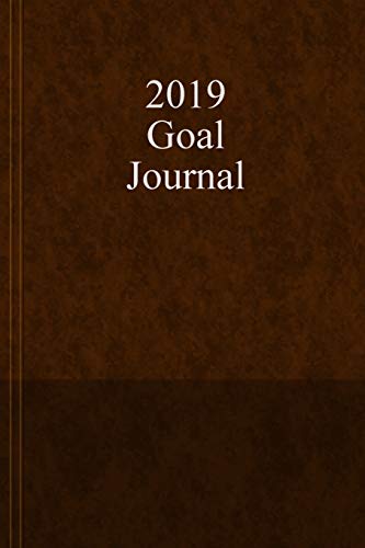 2019 Goal Journal