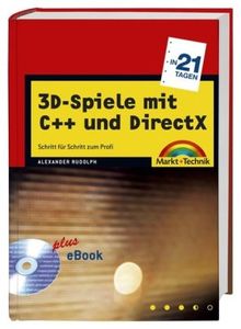 Spieleprogrammierung mit C++ und DirectX 9 in 21 Tagen . (in 14/21 Tagen)