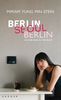 Berlin - Seoul - Berlin: Auf der Reise zu mir selbst