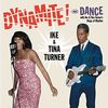 Dynamite! + Dance with Ike & Tina Turner's Kings of Rhythm