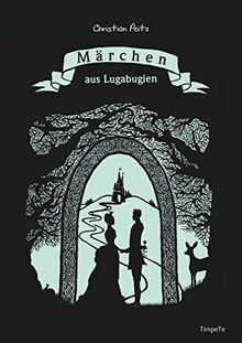 Märchen aus Lugabugien: Großer Sammelband