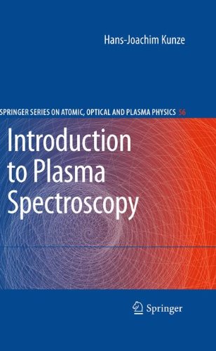 Introduction to Plasma Spectroscopy (Springer Series on Atomic, Optical, and Plasma Physics)