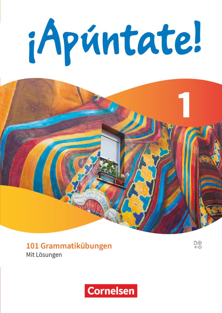 ¡Apúntate! - Spanisch als 2. Fremdsprache - Ausgabe 2024 - Band 1: 101 Grammatikübungen - Mit Lösungen