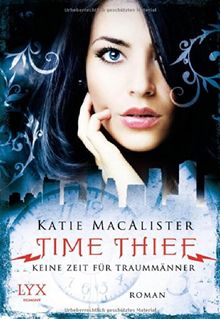 Time Thief - Keine Zeit für Traummänner de MacAlister, Katie | Livre | état très bon
