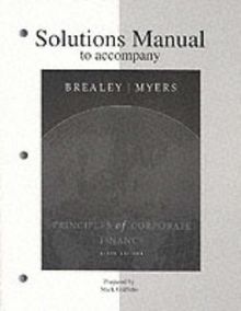 Principles of Corporate Finance, Solutions Manual