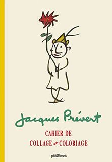 Jacques Prévert : cahier de collage et de coloriage