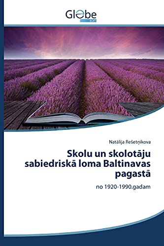Skolu un skolotāju sabiedriskā loma Baltinavas pagastā: no 1920-1990.gadam