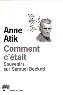 Comment c'était : Souvenirs sur Samuel Beckett