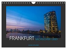 FRANKFURT - Nachtlichter 2023 (Wandkalender 2023 DIN A4 quer), Calvendo Monatskalender