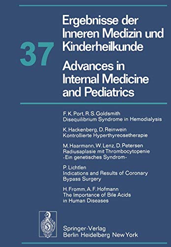 Ergebnisse der Inneren Medizin und Kinderheilkunde / Advances in Internal Medicine and Pediatrics (Ergebnisse der Inneren Medizin und Kinderheilkunde. ... Medicine and Pediatrics, 37, Band 37)