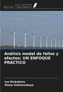 Análisis modal de fallos y efectos: UN ENFOQUE PRÁCTICO