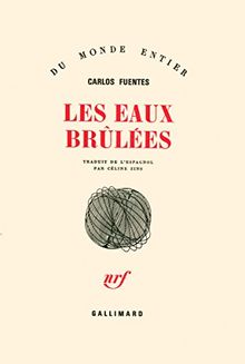 Les eaux brûlées : quatuor narratif